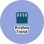 Business logo of Krishna Trend