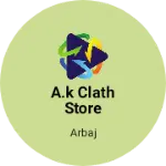 Business logo of A.k clath store