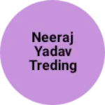 Business logo of Neeraj yadav Treding co.