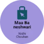 Business logo of Maa baneshwari collection
