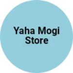 Business logo of Yaha mogi store
