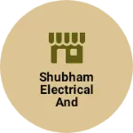 Business logo of Shubham electrical and electronics