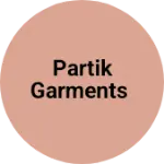 Business logo of Partik garments