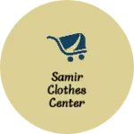 Business logo of Samir clothes center