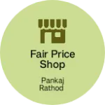 Business logo of Fair price shop