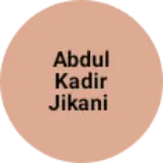 Business logo of Abdul kadir Jikani