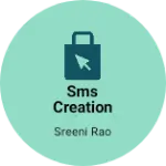 Business logo of SMS CREATION readymade clothing