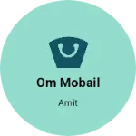 Business logo of Om mobail