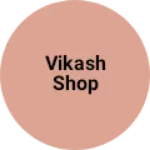 Business logo of Vikash shop