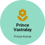 Business logo of Prince vastralay