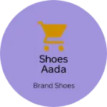 Business logo of Shoes aada