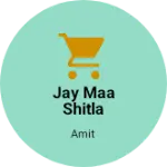 Business logo of Jay Maa Shitla Electronic