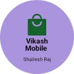 Business logo of Vikash mobile