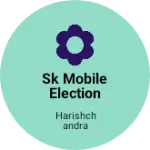 Business logo of Sk Mobile election store
