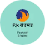 Business logo of P.K रेडिमेड