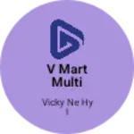 Business logo of V mart multi outlet