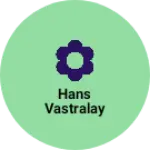 Business logo of Hans vastralay
