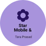Business logo of Star mobile & electronic