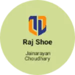 Business logo of Raj shoe