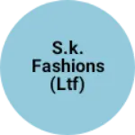 Business logo of S.K. Fashions (LTF)