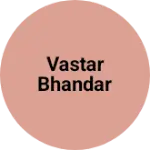 Business logo of Vastar bhandar