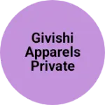 Business logo of Givishi Apparels Private Limited