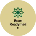 Business logo of Eram readymade