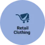 Business logo of Retail clothing