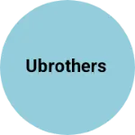 Business logo of Ubrothers