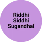 Business logo of Riddhi Siddhi Sugandhalaya