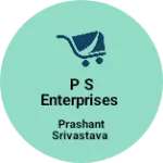 Business logo of P S Enterprises