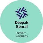 Business logo of Deepak genral store
