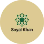 Business logo of Soyal khan