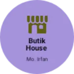 Business logo of Butik house