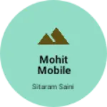 Business logo of Mohit mobile point and electrik