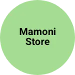 Business logo of mamoni store