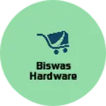 Business logo of Biswas hardware