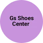 Business logo of Gs shoes center