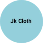 Business logo of Jk cloth