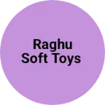 Business logo of Raghu soft toys