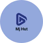 Business logo of Mj hut