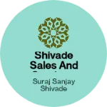 Business logo of Shivade sales and services