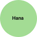 Business logo of HANA