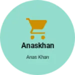 Business logo of Anaskhan