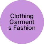 Business logo of Clothing Garments Fashion and Textile