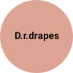 Business logo of D.R.DRAPES