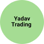 Business logo of Yadav trading