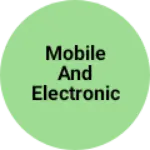 Business logo of Mobile and electronic