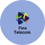 Business logo of Fine telecom