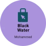 Business logo of Black water